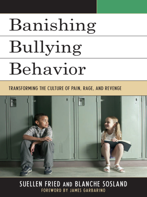 Title details for Banishing Bullying Behavior by SuEllen Fried - Available